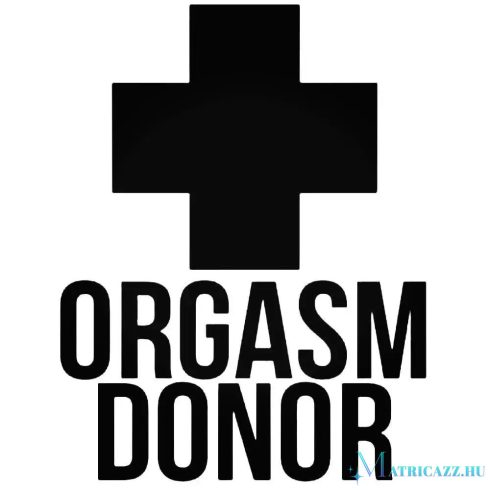 Orgasm Donor - Autómatrica