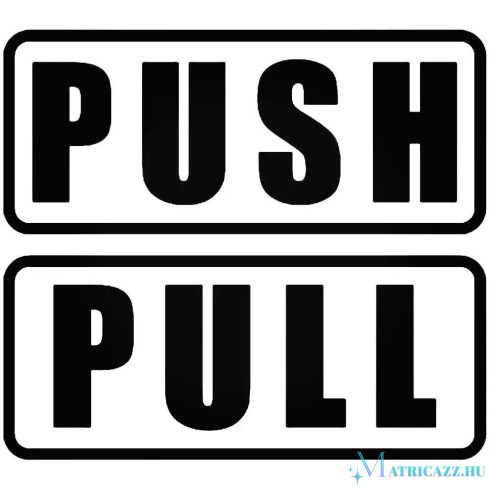 Push Pull felirat "1" Autómatrica