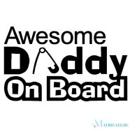 Awesome Daddy On Board autómatrica