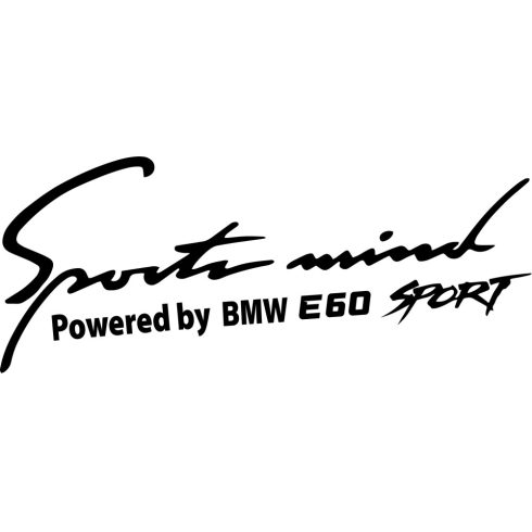 Sports mind BMW E60 matrica