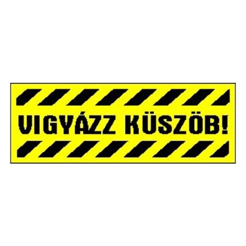 Vigyázz küszöb MATRICA 14x5 cm