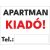 Apartman kiadó Tábla egyedi telefonszámmal