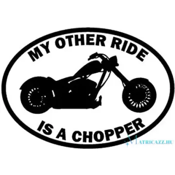 My other ride is a Chopper tuning felirat